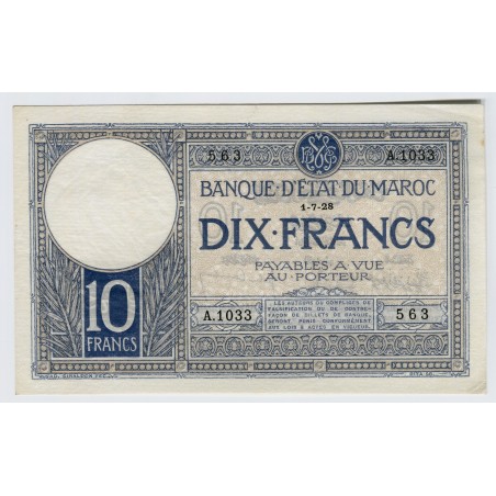 MAROC 10 Francs 1-7-1928  P-11b SUP/SPL