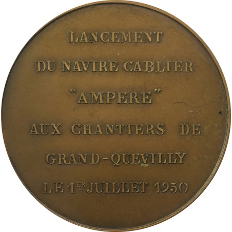 Médaille André-Marie AMPERE Lancement du navire Cablier "AMPERE"1950