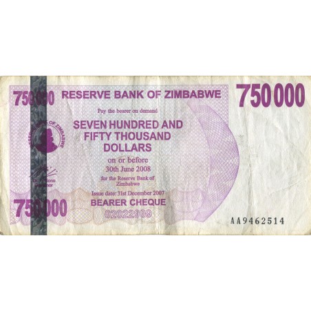 750000 Dollars ZIMBABWE 2007