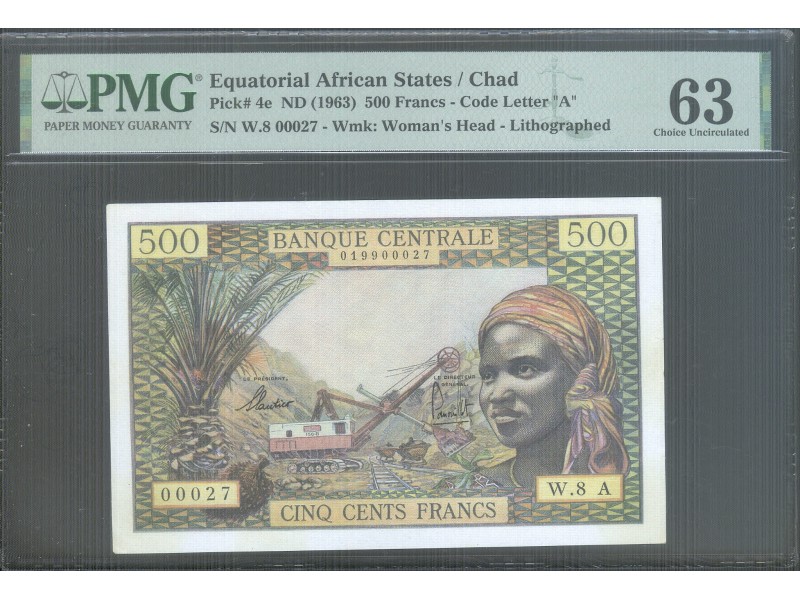 500 Francs TCHAD (1963) P.4e Petit Numéro PMG 63 CHOICE UNCIRCULATED