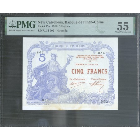 5 Francs NOUVELLE-CALÉDONIE 1916 P.15a PMG 55 About Uncirculated -horizondescollectionneurs.com
