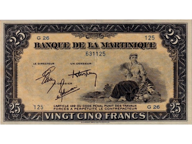 25 Francs MARTINIQUE 1943-1945 P.17