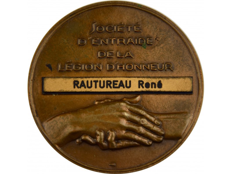 Médaille Societé d'Entraide de la Légion d'honneur Bronze René Rautureau