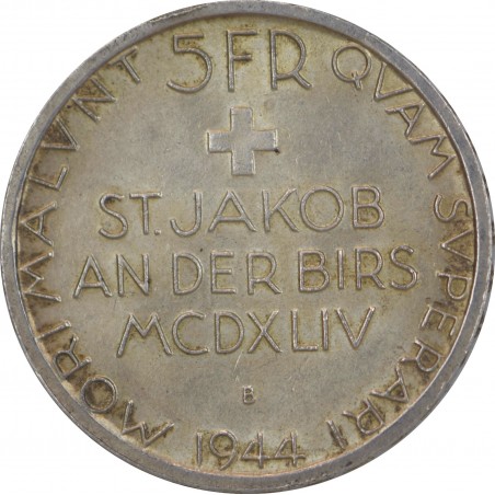 8117 - SUISSE 5 Francs 1944 Bataille de Saint Jacques ARGENT