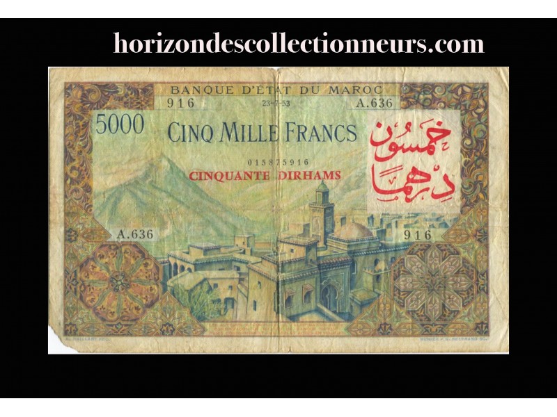 50 Dirhams sur 5000 Francs MAROC 1953 P.51