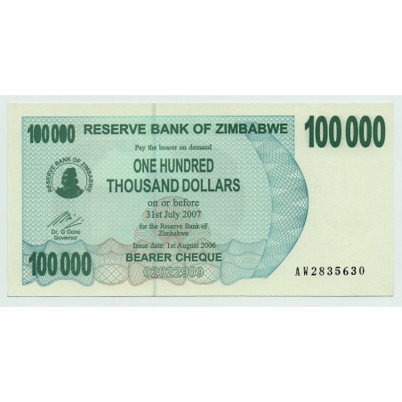 100 000 Dollars ZIMBABWE 2006 P.48b SPL